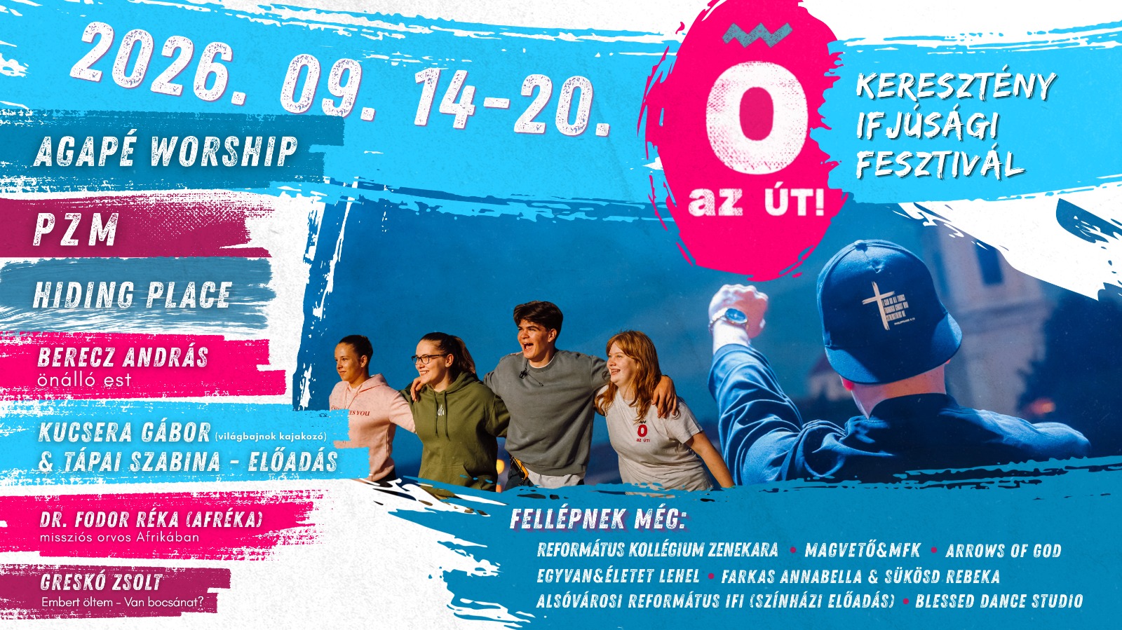 Idén is várják a fiatalokat az Ő az Út Ifjúsági Fesztiválra